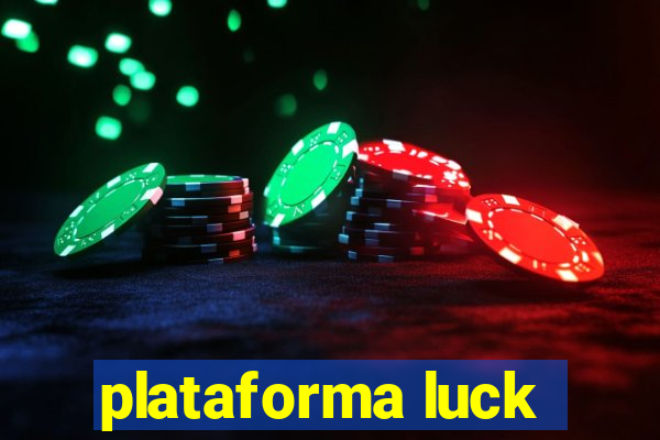 plataforma luck